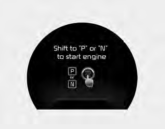  This warning message illuminates if you try to start the engine with the