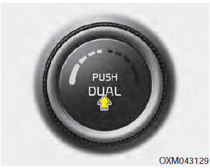 1. Press the DUAL button to operate the driver and passenger side temperature