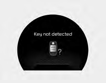 This warning message illuminates if the smart key is not detected when you press